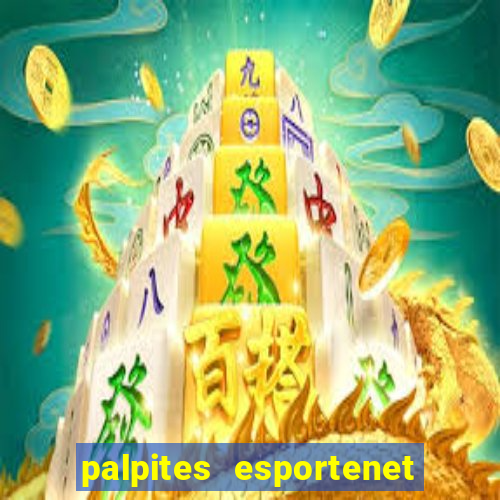 palpites esportenet jogos de hoje